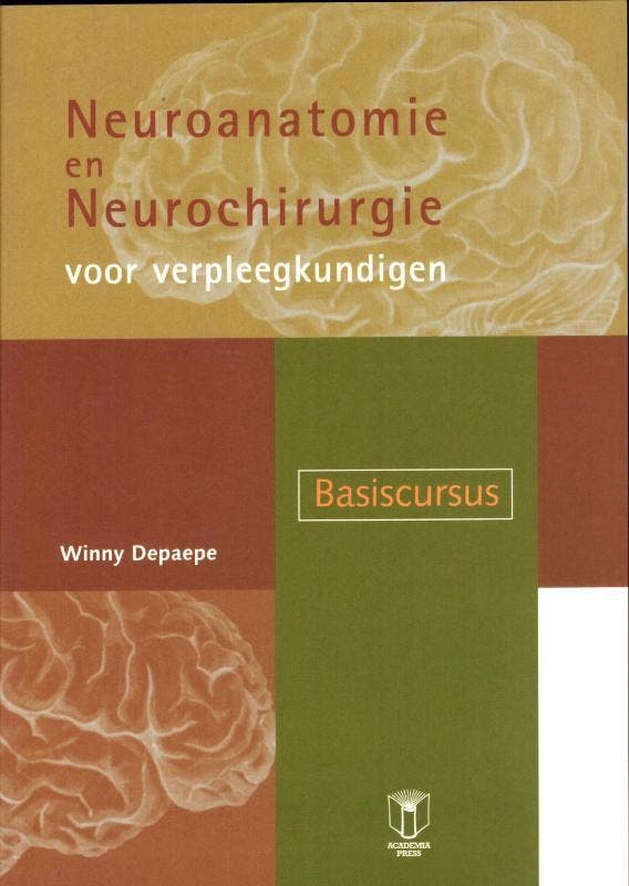 Neuroanatomie en neurochirurgie voor verpleegkundigen, Boeken, Kunst en Cultuur | Fotografie en Design, Gelezen, Verzenden
