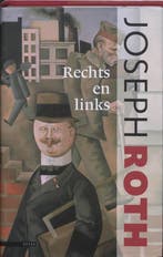 Rechts en links / LJ Veen Klassiek 9789045004594 Joseph Roth, Boeken, Verzenden, Gelezen, Joseph Roth