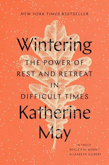 Wintering The Power of Rest and Retreat in Difficult Times, Verzenden, Katherine May