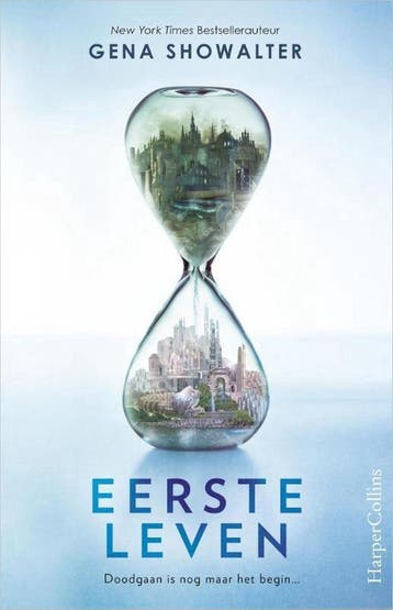 Eerste leven / Everlife / 1 9789402723403 Gena Showalter, Verzenden, Gelezen, Gena Showalter