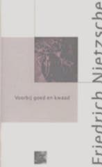 Voorbij goed en kwaad / De Nietzsche-bibliotheek, Boeken, Verzenden, Zo goed als nieuw, Friedrich Nietzsche