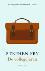 De collegejaren 9789400406469 Stephen Fry, Verzenden, Zo goed als nieuw, Stephen Fry