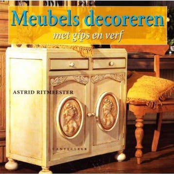 MEUBELS DECOREREN MET GIPS EN VERF 9789021327440, Verzenden, Gelezen, A. Ritmeester