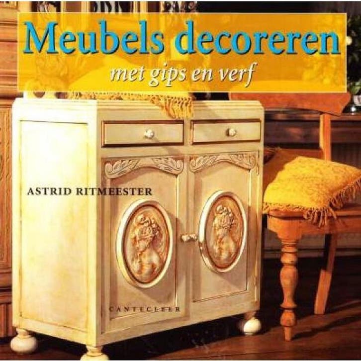 MEUBELS DECOREREN MET GIPS EN VERF 9789021327440, Livres, Loisirs & Temps libre, Envoi