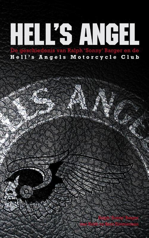 Hells Angel 9789089752673 Sonny Barger, Livres, Thrillers, Envoi