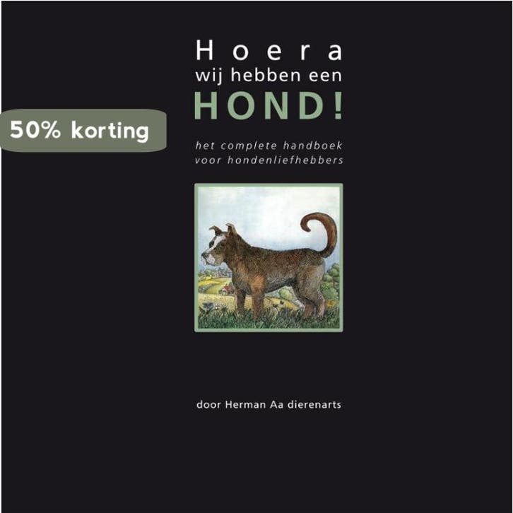 Hoera ! Wij hebben een Hond ! 9789081406017 Herman Aa, Boeken, Schoolboeken, Gelezen, Verzenden