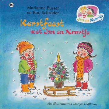 Kerstfeest met Jan en Noortje / Jan en Noortje 9789044319347, Verzenden, Gelezen, Ron Schröder