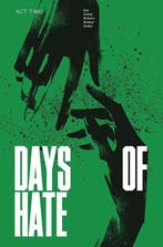Days of Hate Act Two 9781534310452 Ales Kot, Verzenden, Ales Kot