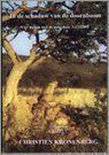 In De Schaduw Van De Doornboom 9789080464520 C. Kronenberg, Verzenden, C. Kronenberg