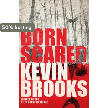 Born Scared 9781405276191 Kevin Brooks, Verzenden, Zo goed als nieuw, Kevin Brooks