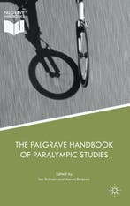 The Palgrave Handbook of Paralympic Studies 9781137479006, Verzenden, Gelezen