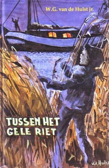 TUSSEN HET GELE RIET 9789033109959 Hulst, Verzenden, Gelezen, Hulst