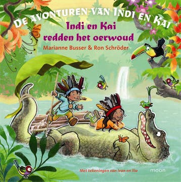Indi en Kai redden het oerwoud / De avonturen van Indi en, Verzenden, Zo goed als nieuw, Marianne Busser