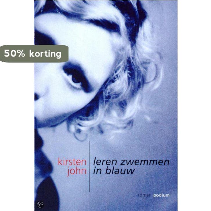 Leren zwemmen in blauw 9789057593741 K. John, Livres, Romans, Envoi