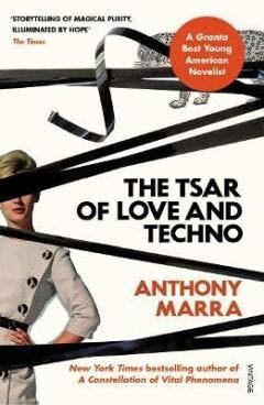 The Tsar of Love and Techno 9781784707255 Anthony Marra, Verzenden, Anthony Marra