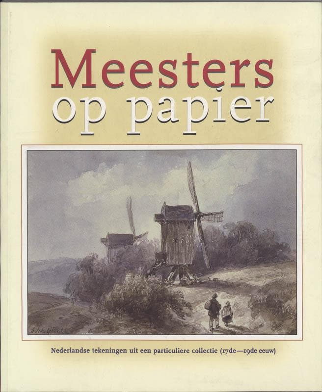 Meesters op papier 9789040087073, Boeken, Kunst en Cultuur | Beeldend, Zo goed als nieuw, Verzenden
