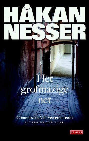 Het grofmazige net / Van Veeteren / 1 9789044529784, Verzenden, Gelezen, Håkan Nesser