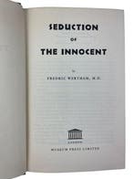 Fredric Wertham - Seduction of the Innocent (1st Edition) -
