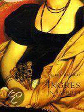 Ingres in Fashion 9780300079272 Aileen Ribeiro, Verzenden, Gelezen, Aileen Ribeiro