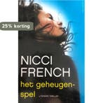 Het geheugenspel 9789026336423 Nicci French, Boeken, Romans, Verzenden, Zo goed als nieuw, Nicci French