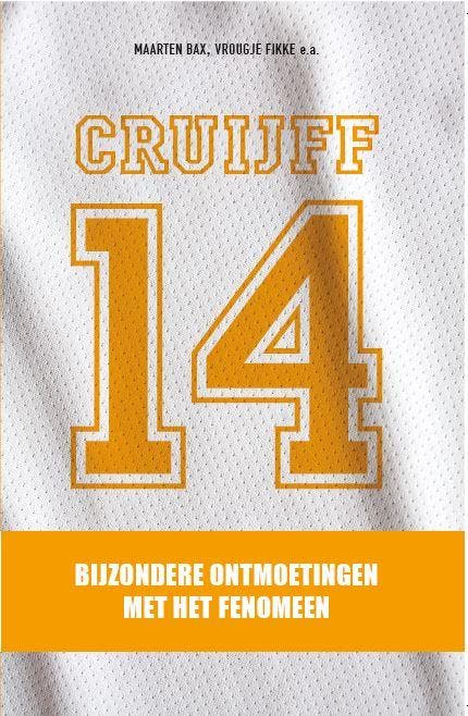 Cruijff, 14 9789081620338 Vrougje Fikke, Livres, Loisirs & Temps libre, Envoi