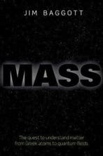 Mass 9780198759713 Jim Baggott, Verzenden, Gelezen, Jim Baggott
