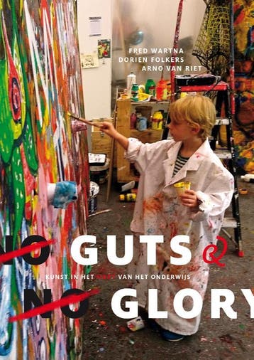 No Guts & No Glory 9789082888362 Fred Wartna, Verzenden, Fred Wartna