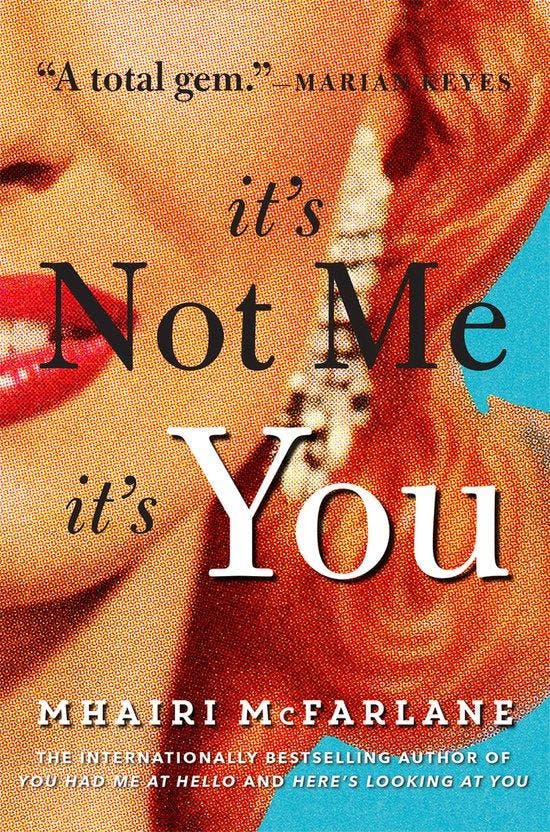 Its Not Me, Its You 9780008116217 Mhairi McFarlane, Boeken, Taal | Engels, Gelezen, Verzenden