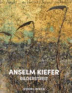 Anselm Kiefer : Bilderstreit 9789492549914 Rudi Fuchs, Verzenden, Rudi Fuchs