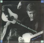 Gibson Brothers - Bona Fide, Verzenden, Gebruikt
