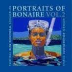 Portraits of Bonaire 9789990407150, Verzenden