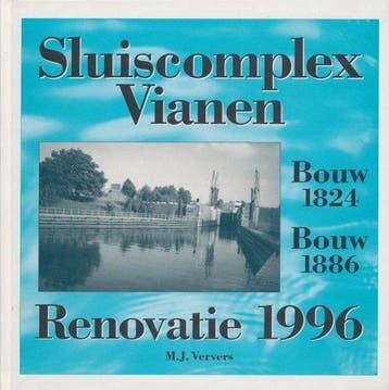 Sluiscomplex Vianen - Ververs, Verzenden, Nieuw