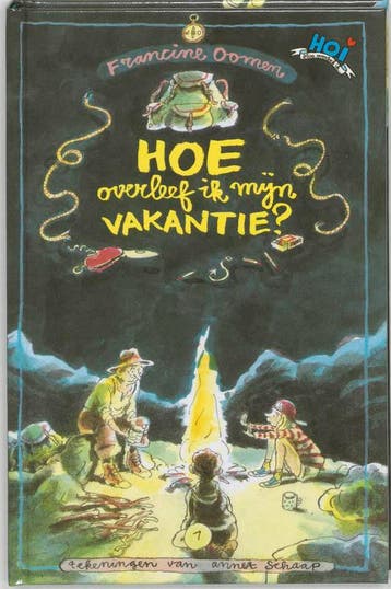 Hoe overleef ik mijn vakantie 9789026995590 Francine Oomen, Verzenden, Zo goed als nieuw, Francine Oomen