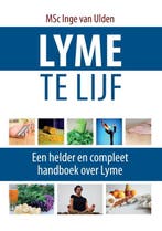 Lyme te lijf 9789078070825 Inge van Ulden, Boeken, Verzenden, Gelezen, Inge van Ulden