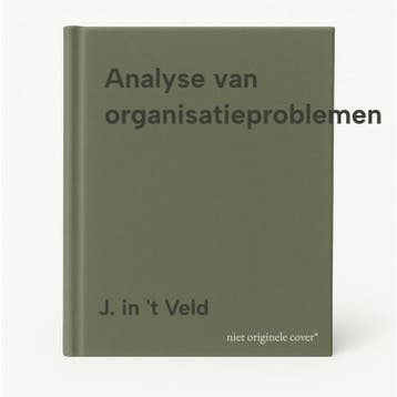 Analyse van organisatieproblemen 9789020730654 J. in t Veld, Boeken, Verzenden, Gelezen, J. in 't Veld