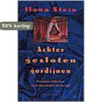 ACHTER GESLOTEN GORDIJNEN 9789061004622 I. Stein, Verzenden, Gelezen, I. Stein