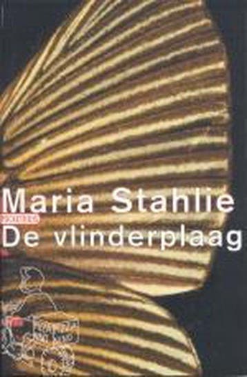 De vlinderplaag / Pockethuis 9789046140109 Maria Stahlie, Verzenden, Gelezen, Maria Stahlie
