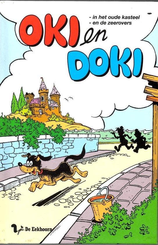 Oki en Doki in het oude kasteel / en de zeerovers - Arnoldus, Boeken, Romans, Verzenden