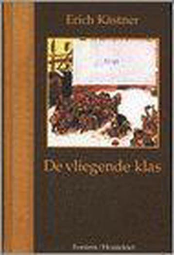 De vliegende klas / Fonteins klassieke jeugdboeken / 5, Boeken, Verzenden, Gelezen, Erich Kastner