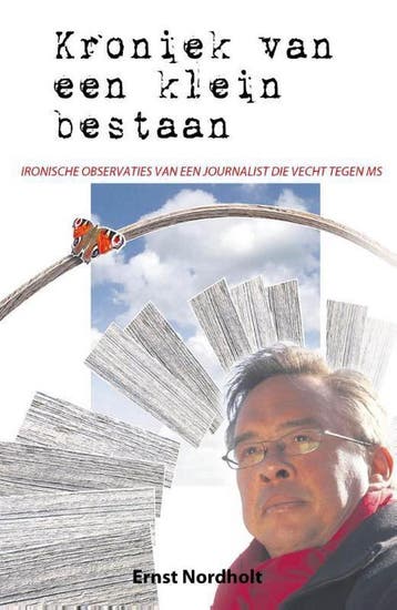 Kroniek van een klein bestaan 9789492460028 Ernst Nordholt, Verzenden, Gelezen, Ernst Nordholt