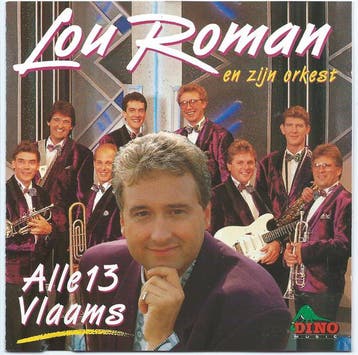 Lou Roman En Zijn Orkest - Alle 13 Vlaams, Verzenden