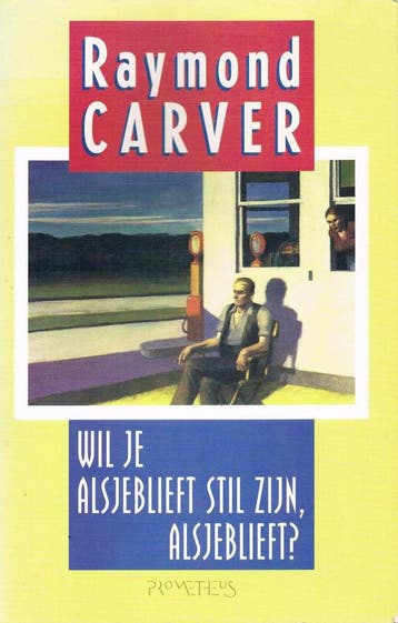 Wil je alsjeblieft stil zijn, alsjeblieft ?; Zo veel water, Boeken, Verzenden, Gelezen, R. Carver
