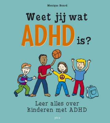 Weet jij wat ADHD is? 9789077671283 M.J. Baard, Verzenden, Zo goed als nieuw, M.J. Baard