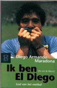 Ik ben El Diego / Zwarte beertjes / 3041 9789044930245, Verzenden, Gelezen, D.A. Maradona