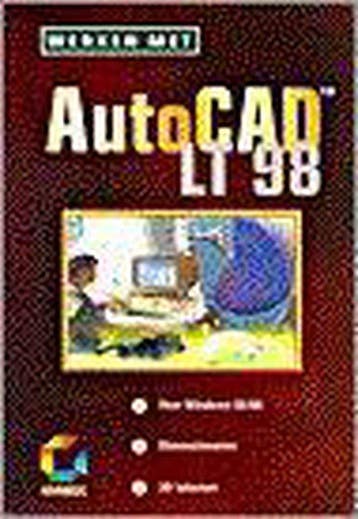 Werken Met Autocad Lt 98 - Geldermans, Boeken, Verzenden, Nieuw