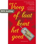 Vroeg of laat komt het goed / Hollandia Dominicus, Verzenden, Gelezen, Otto Holzhaus