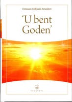 U bent Goden / Synopsis / 1 9789076916323, Boeken, Verzenden, Zo goed als nieuw, Omraam Mikhaël Aïvanhov