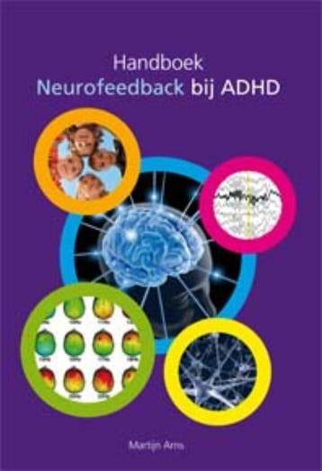 Handboek neurofeedback bij ADHD 9789088501074 M. Arns, Boeken, Verzenden, Zo goed als nieuw, M. Arns