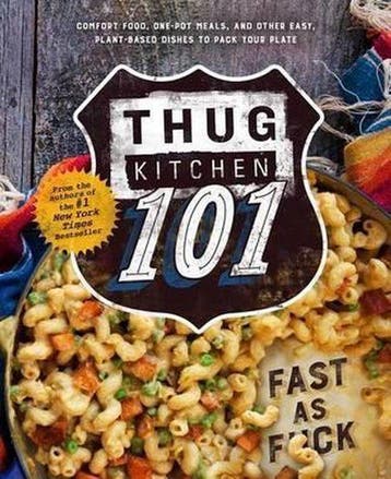 Thug Kitchen 101 9781623366346 Thug Kitchen, Verzenden, Thug Kitchen