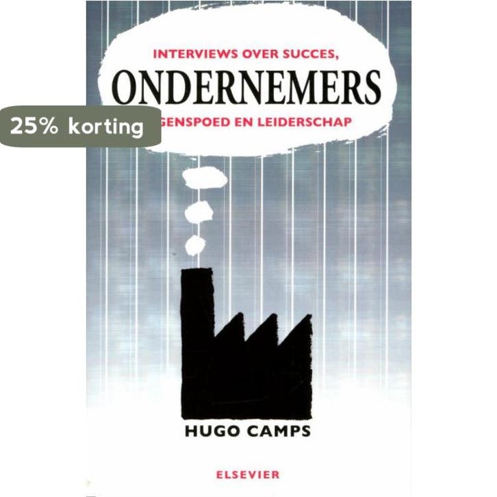 Ondernemers 9789068829013 Hugo Camps, Livres, Économie, Management & Marketing, Envoi